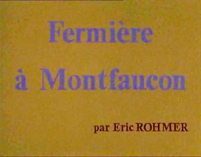 Fermière à Montfaucon Fermière à Montfaucon