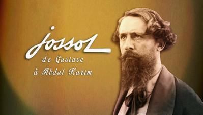 Jossot, From Gustave to Abdul Karim Jossot, From Gustave to Abdul Karim