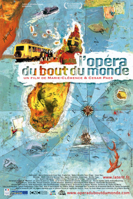 L'Opéra du bout du monde L'Opéra du bout du monde