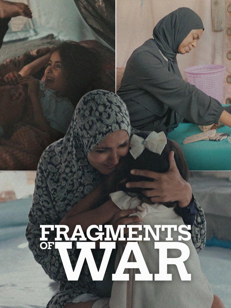 Fragments of War Fragments of War