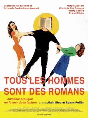 Tous les hommes sont des romans Tous les hommes sont des romans