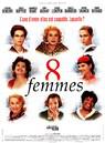 8 Femmes / 8人の女たち 8 Femmes / 8人の女たち