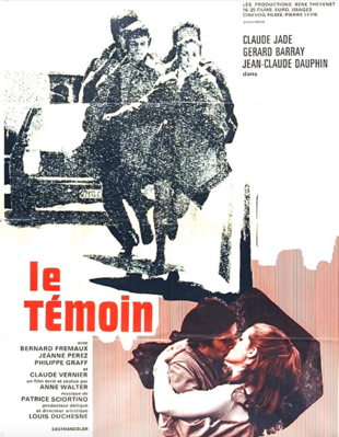 Le Témoin Le Témoin