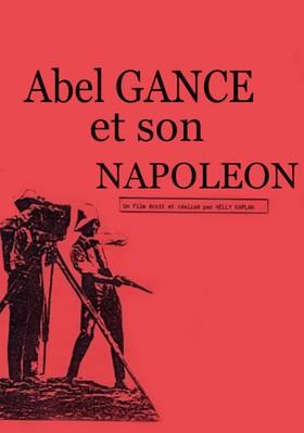 Abel Gance et son Napoléon Abel Gance et son Napoléon