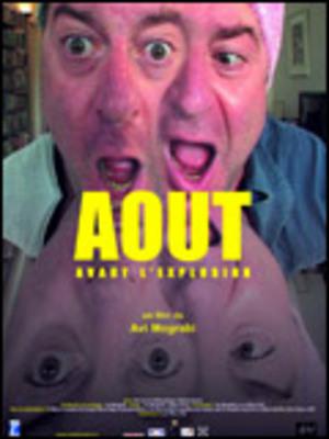 Août (avant l'explosion) Août (avant l'explosion)