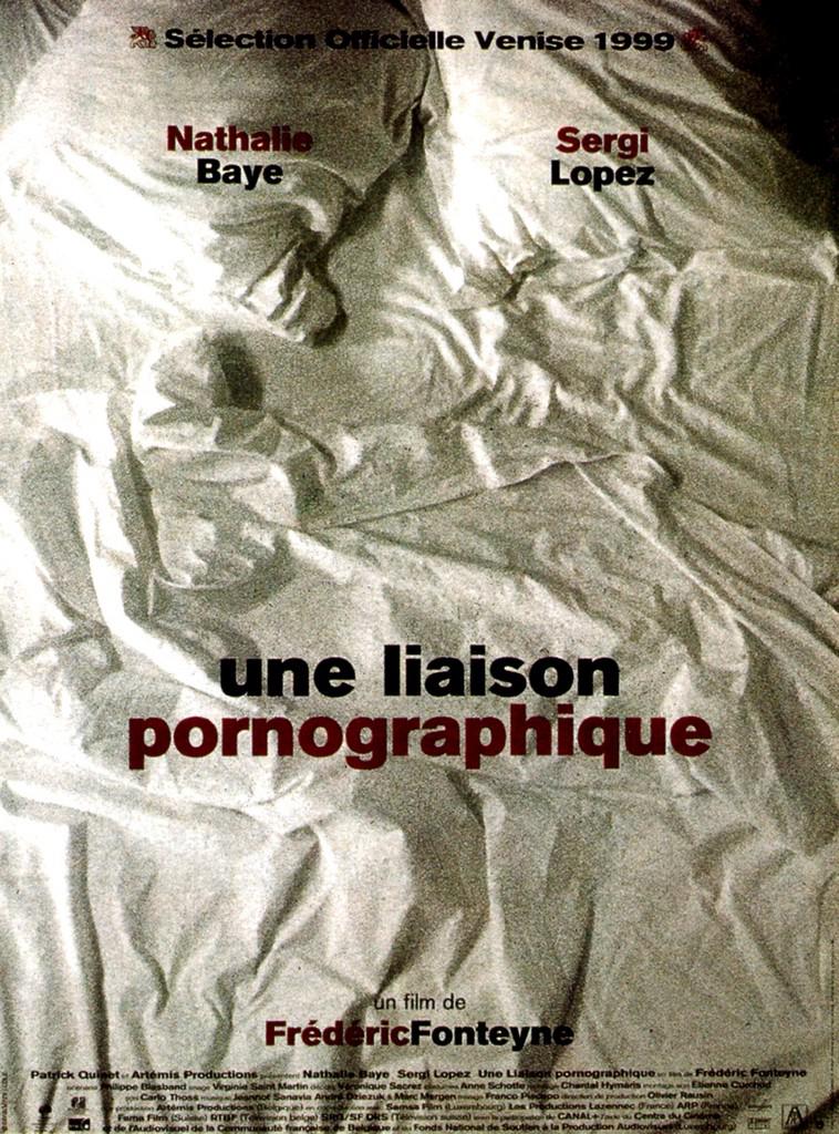 Une liaison pornographique Une liaison pornographique