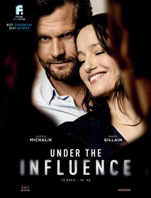 Under the Influence - International Poster Under the Influence - International Poster