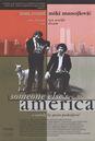 Someone Elses's America Someone Elses's America