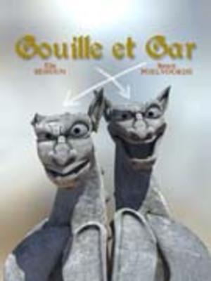 Gouille et Gar Gouille et Gar