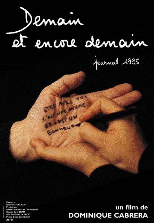Demain et encore demain (Journal 1995) Demain et encore demain (Journal 1995)