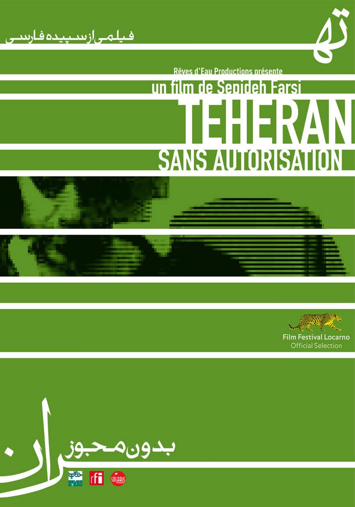 Téhéran sans autorisation Téhéran sans autorisation