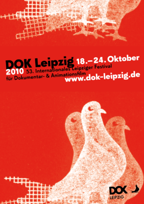 DOK Leipzig - 2010 DOK Leipzig - 2010