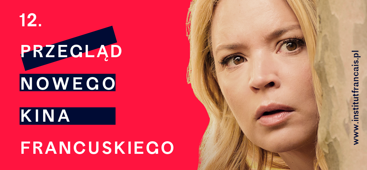 12th edition of the traveling French Film Festival in Poland 12th edition of the traveling French Film Festival in Poland