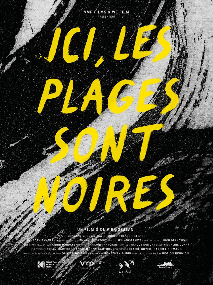 Ici, les plages sont noires Ici, les plages sont noires
