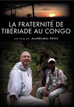 La Fraternité de Tibériade au Congo La Fraternité de Tibériade au Congo