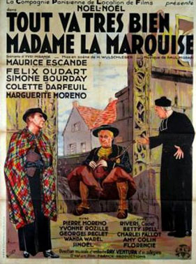 Tout va très bien, madame la marquise Tout va très bien, madame la marquise