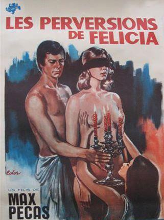 Les Mille et une perversions de Felicia Les Mille et une perversions de Felicia