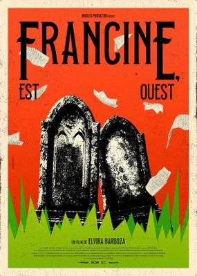 Francine, East-West Francine, East-West