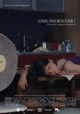 Assis, pas bouger ! Assis, pas bouger !
