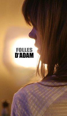 Folles d'Adam Folles d'Adam