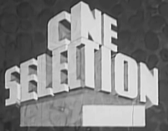 Ciné Sélection Ciné Sélection