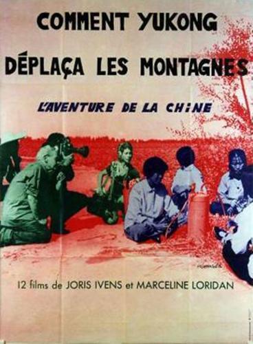 Comment Yukong déplaça les montagnes de Marceline LoridanIvens, Joris