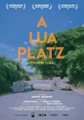 A lua platz (Prendre place) A lua platz (Prendre place)