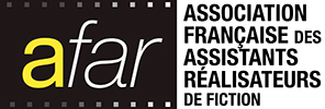 AFAR - Association Française des Assistants-Réalisateurs de fiction AFAR - Association Française des Assistants-Réalisateurs de fiction