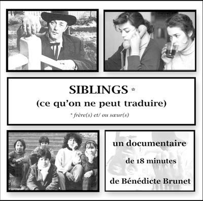 Siblings, ce qu'on ne peut traduire Siblings, ce qu'on ne peut traduire