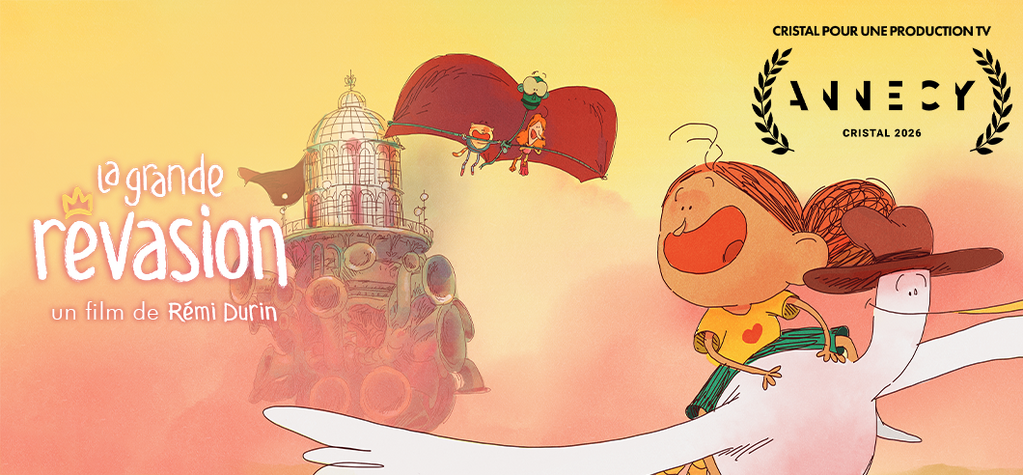 &laquo; La Grande R&ecirc;vasion &raquo; : une ode &agrave; l&rsquo;imagination et &agrave; l&rsquo;aventure, r&eacute;compens&eacute;e &agrave; Annecy par le Cristal de la meilleure production TV