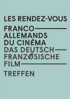 2026 Franco-German Film Meetings&mdash;new additions to the program!