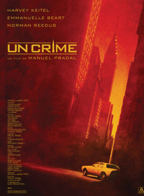 Un crime / ボディクライム 誘惑する女 Un crime / ボディクライム 誘惑する女