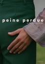 Peine perdue Peine perdue
