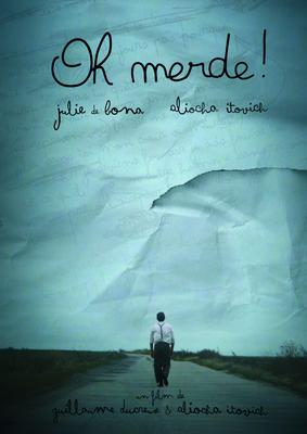 Oh merde ! Oh merde !