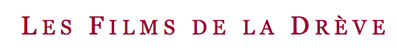 Les Films de la Dr&egrave;ve