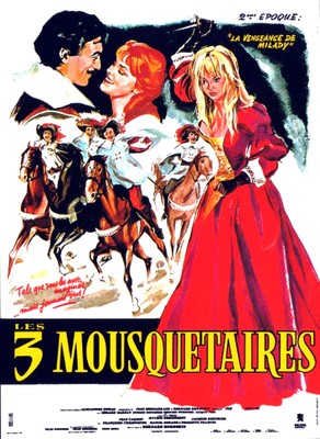 Les Trois Mousquetaires - Deuxième époque : La revanche de Milady Les Trois Mousquetaires - Deuxième époque : La revanche de Milady