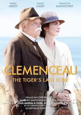 Clemenceau, The Tiger's Last Love - © Effervescence Clemenceau, The Tiger's Last Love - © Effervescence