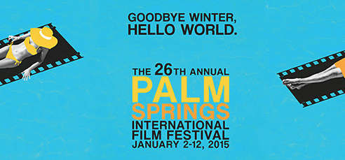 Le cinéma français au festival de Palm Springs Le cinéma français au festival de Palm Springs