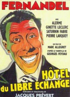 L'Hôtel du libre échange L'Hôtel du libre échange