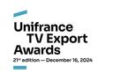 Prix Unifrance de l&rsquo;export audiovisuel - 2024