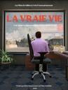 La Vraie Vie