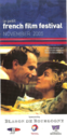 ロンドン-フレンチフィルムフェスティバルUK - 2005 ロンドン-フレンチフィルムフェスティバルUK - 2005