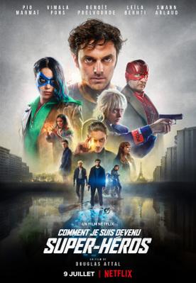 Comment je suis devenu super-héros Comment je suis devenu super-héros