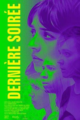 Dernière soirée Dernière soirée