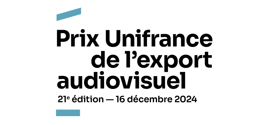 21es Prix Unifrance de l’export audiovisuel : les 9 nominations 21es Prix Unifrance de l’export audiovisuel : les 9 nominations