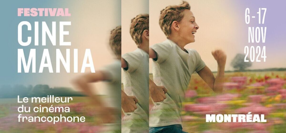 Pour les 30 ans de CINEMANIA, un festin de films français à Montréal Pour les 30 ans de CINEMANIA, un festin de films français à Montréal
