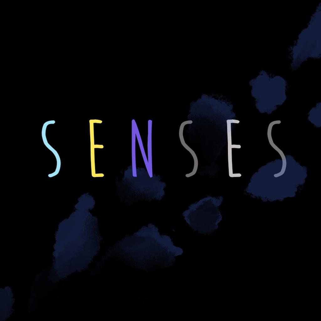 Senses Senses