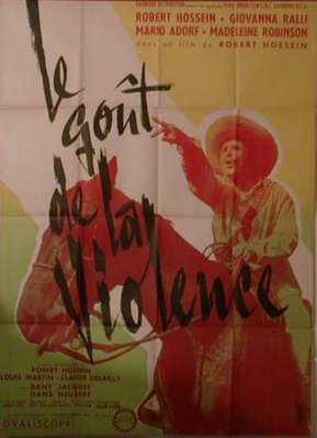 Le Goût de la violence Le Goût de la violence