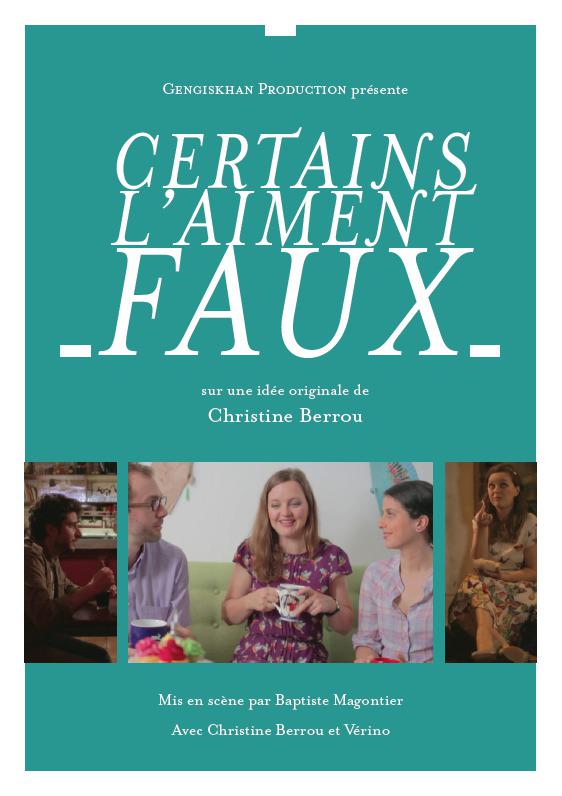 Certains l'aiment faux Certains l'aiment faux